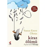 Kiraz Ölümü - Yunus Emre Öksüz - Klaros Yayınları