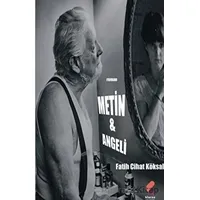 Metin ve Angeli - Fatih Cihat Köksal - Klaros Yayınları