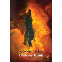 Ulak ve Tanık - Gökmen Yener - Klaros Yayınları