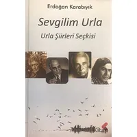 Sevgilim Urla - Erdoğan Karabıyık - Klaros Yayınları