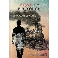 Arafta Bir Yolcu - Ramazan Sevilmiş - Klaros Yayınları