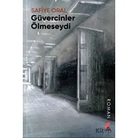 Güvercinler Ölmeseydi - Kolektif - Klaros Yayınları