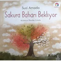 Sakura Baharı Bekliyor - Suzi Amado - Doğan Çocuk