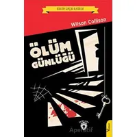 Ölüm Günlüğü - Wilson Collison - Dorlion Yayınları