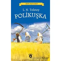 Polikuşka - Lev Nikolayeviç Tolstoy - Dorlion Yayınları