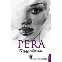 Pera - Turgay Akpınar - Dorlion Yayınları