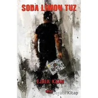Soda Limon Tuz - Ejder Kaan - Gece Kitaplığı