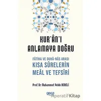 Kuranı Anlamaya Doğru - Muhammet Vehbi Dereli - Gece Kitaplığı