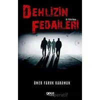 Delhizin Fedaileri - Ömer Faruk Karaman - Gece Kitaplığı