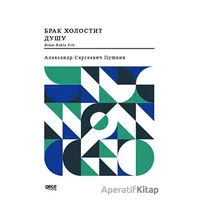 Bekar Ruhlu Evli - Aleksandr Sergeyeviç Puşkin - Gece Kitaplığı