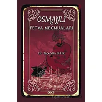 Osmanlı Fetva Mecmuaları - Tacetdin Bıyık - Gece Kitaplığı