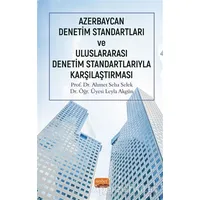 Azerbaycan Denetim Standartları ve Uluslararası Denetim Standartlarıyla Karşılaştırması