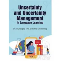 Uncertainty and Uncertainty Management in Language Learning