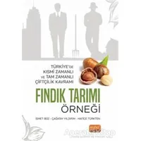 Türkiye’de Kısmi Zamanlı ve Tam Zamanlı Çiftçilik Kavramı: Fındık Tarımı Örneği
