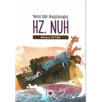 Yeni Bir Başlangıç - Hz. Nuh - Mahmut Öztürk - Diyanet İşleri Başkanlığı