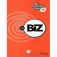 Biz Gençlere Dair 10 - Kolektif - Diyanet İşleri Başkanlığı