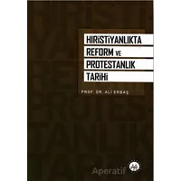 Hristiyanlıkta Reform ve Protestanlık Tarihi - Ali Erbaş - Diyanet İşleri Başkanlığı