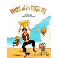 Bambu Dev ile Gökçe Kız - Hilal Beşik - Diyanet İşleri Başkanlığı