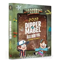 Disney - Esrarengiz Kasaba 2022 Dipper ve Mabel ile Bir Yıl - Gizemli Ajanda - Kolektif - Beta Kids