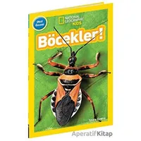 National Geographic Kids - Böcekler! - Shira Evans - Beta Kids