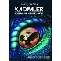 Kadimler - Öykü Odabaş - Postiga Yayınları