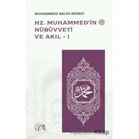 Hz. Muhammed’in Nübüvveti ve Akıl 1-2 - Muhammed Salih Ekinci - Nida Yayıncılık