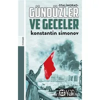 Gündüzler ve Geceler - Konstantin Simonov - Yar Yayınları