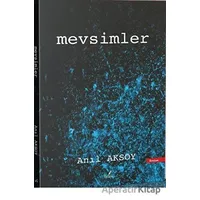 Mevsimler - Anıl Aksoy - İzan Yayıncılık