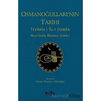 Osmanoğullarının Tarihi - Tevarih-i Al-i Osman - Muhyiddin Mehmed Cemali - Bilge Kültür Sanat