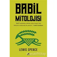 Babil Mitolojisi - Lewis Spence - Kara Karga Yayınları