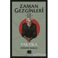 Zaman Gezginleri -III- Paktika - Hasan Saraç - Parana Yayınları