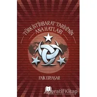 Türk İstihbarat Tarihi’nin Anahatları - Faik Eryaşar - Parana Yayınları