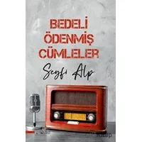 Bedeli Ödenmiş Cümleler - Seyfi Alp - Kuytu Yayınları