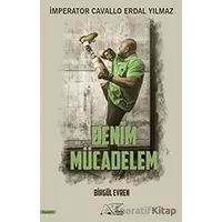 Benim Mücadelem - Birgül Evren - Kuytu Yayınları