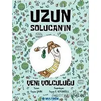 Uzun Solucanın Yeni Yolculuğu - Kolektif - Multibem Yayınları