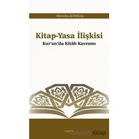 Kitap-Yasa İlişkisi - Mücteba Altındaş - Araştırma Yayınları