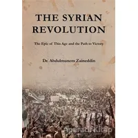 The Syrian Revolution - Abdulmunem Zaineddin - Asalet Yayınları