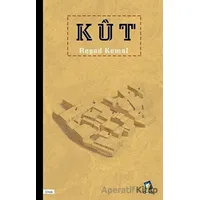 Kut - Reşad Kemal - Dara Yayınları