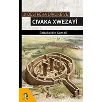 Ji Destpeka Diroke ve Civaka Xwezayi - Sebahattin Sumeli - Dara Yayınları