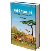 Hebu Tune Bu - Zinare Xamo - Dara Yayınları