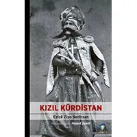 Kızıl Kürdistan - Ezize Ziyo Bedirxan - Dara Yayınları