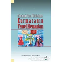 Günümüz Kısa Öyküsünde - Kurmacanın Temel Elemanları - Tacettin Şimşek - Grafiker Yayınları