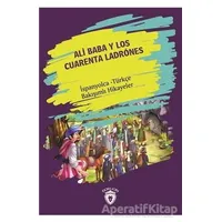 Ali Baba Y Los Cuarenta Ladrones (Ali Baba Ve Kırk Haramiler) İspanyolca Türkçe Bakışımlı Hikayeler