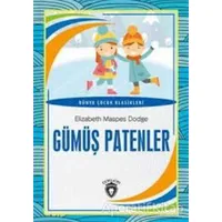 Gümüş Patenler - Elizabeth Maspes Dodge - Dorlion Yayınları