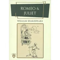 Romeo ile Juliet - William Shakespeare - Dorlion Yayınları