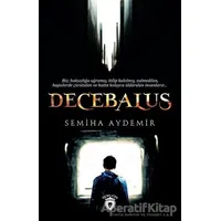 Decebalus - Semiha Aydemir - Dorlion Yayınları