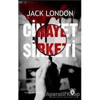 Cinayet Şirketi - Jack London - Dorlion Yayınları