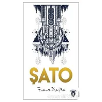 Şato - Franz Kafka - Dorlion Yayınları