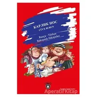 Cüce Burun / Rusça-Türkçe Bakışımlı Hikayeler - Wilhelm Hauff - Dorlion Yayınları
