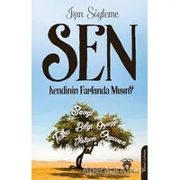Sen Kendinin Farkında Mısın? - Işın Söyleme - Dorlion Yayınları